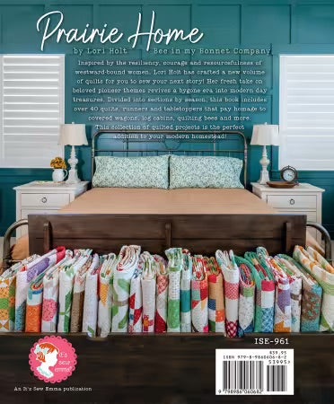 Prairie Home Quilt Book From It's Sew Emma by Lori Holt of Bee in my Bonnet - BOOK - PAPER/PRINTED