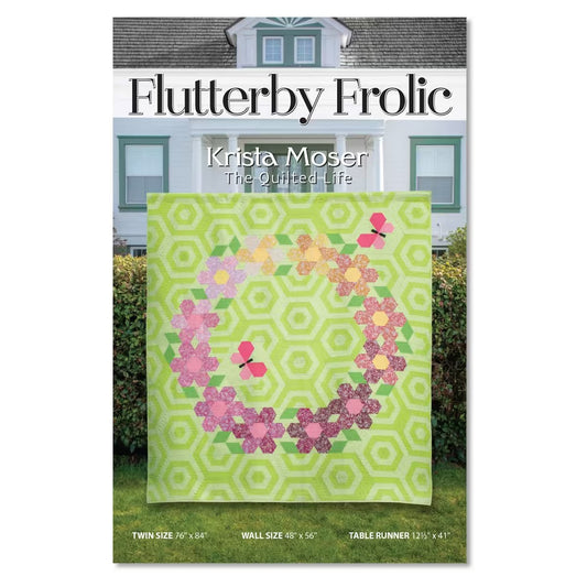 Flutterby Frolic Quilt Pattern by Krista Moser for The Quilted Life - PAPER/PRINTED