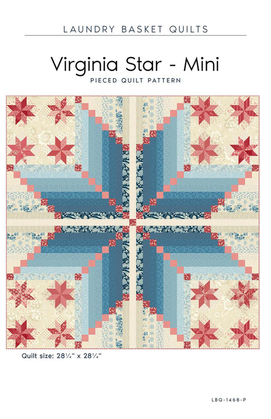 Virginia Star - Mini Quilt Pattern By Edyta Sitar From Laundry Basket Quilts - PAPER/PRINTED