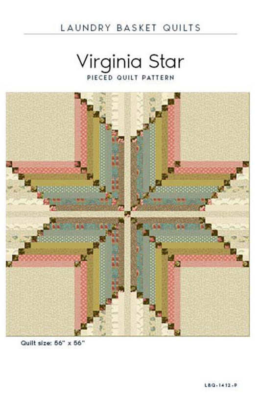 Virginia Star Quilt Pattern By Edyta Sitar From Laundry Basket Quilts - PAPER/PRINTED