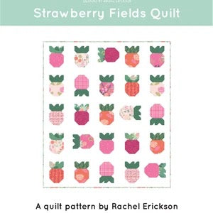 Strawberry Fields Modern Quilt Pattern by Citrus and Mint Designs - PAPER/PRINTED