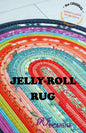 Jelly Roll Rug From RJ Designs By Roma Lambson- PAPER/PRINTED
