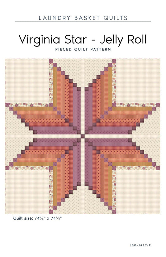Virginia Star - Jelly Roll Quilt Pattern By Edyta Sitar From Laundry Basket Quilts - PAPER/PRINTED