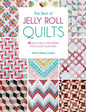 The Best of Jelly Roll Quilts - 25 Jelly Roll Patters for Quick Quilting From David & Charles By Pam & Nicky Lintott - BOOK - PAPER/PRINTED