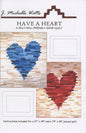 Have a Heart, a Jelly Roll Friendly Scrap Quilt Pattern From J Michelle Watts Designs- PAPER/PRINTED