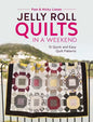 Jelly Roll Quilts in a Weekend 15 Quick and Easy Quilt Patterns From David & Charles By Pam & Nicky Lintott - BOOK - PAPER/PRINTED