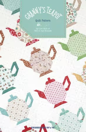 Granny's Teapot Quilt Pattern From Riley Blake by Lori Holt of Bee in My Bonnet - PAPER/PRINTED