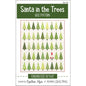 Santa in the Trees Quilt Pattern From Ahhh...Quilting by Cynthia Muir - PAPER/PRINTED