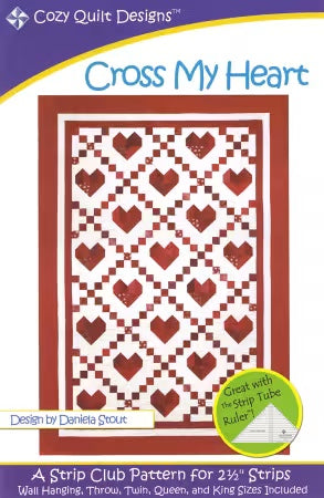 Strip Club - Cross My Heart From Cozy Quilt Designs