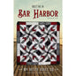 Meet Me In Bar Harbor From My Beste Quilt Co By Renee Den Beste - PAPER/PRINTED