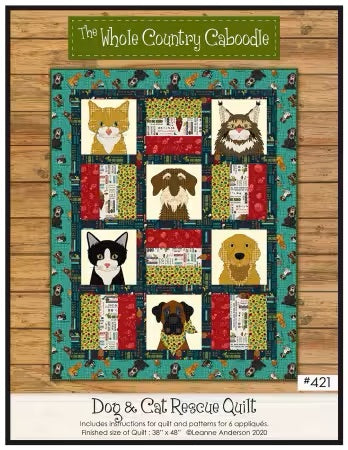 #421 Dog & Cat Rescue Quilt From The Whole Country Caboodle By Leanne Anderson - PAPER/PRINTED