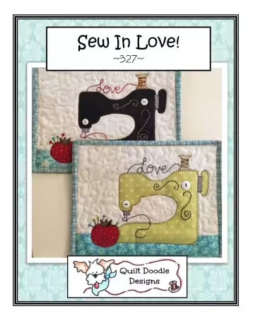 Sew In Love Mug Rug - 327 for Quilt Doodle Designs by Cindy Staub - PAPER/PRINTED