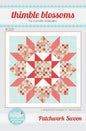 #200 Patchwork Swoon By Camille Roskelley From Thimble Blossoms - PAPER/PRINTED