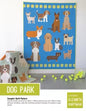 Dog Park Quilt Pattern From Elizabeth Hartman By Elizabeth Hartman - PAPER/PRINTED
