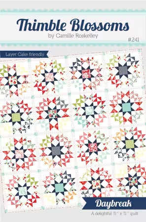 #241 Daybreak By Camille Roskelley From Thimble Blossoms - PAPER/PRINTED
