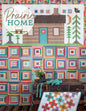 Prairie Home Quilt Book From It's Sew Emma by Lori Holt of Bee in my Bonnet - BOOK - PAPER/PRINTED