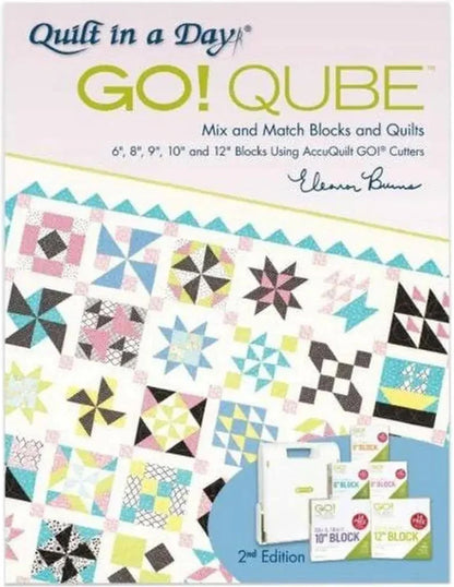 Accuquilt GO! Qube Mix & Match Blocks & Quilts by Eleanor Burns-2nd Edition - BOOK - PAPER/PRINTED